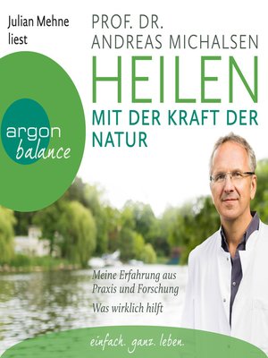 cover image of Heilen mit der Kraft der Natur